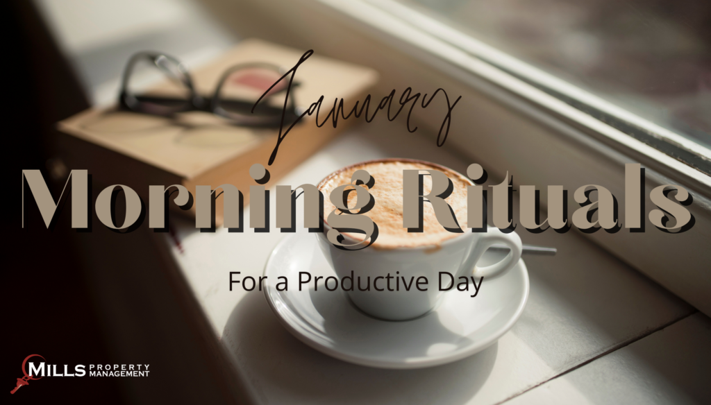 January Morning Rituals for a Productive Day